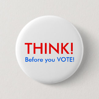 Voordat je gaat stemmen. ronde button 5,7 cm