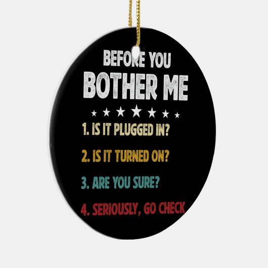 Voordat je me lastig valt selectie informatietechn keramisch ornament (Rechts)