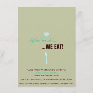 "Voordat we... eten we. Rehearsal Dinner Invite Kaart