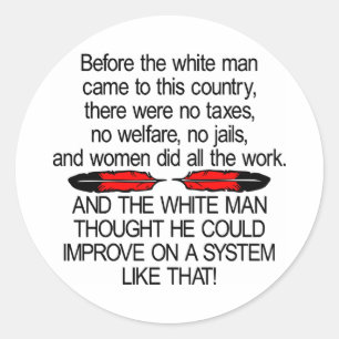 Voordat White Man kwam 2 USA Ronde Sticker