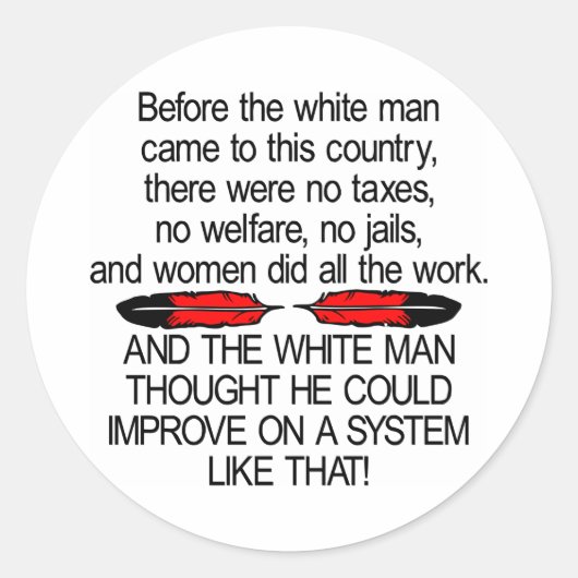 Voordat White Man kwam 2 USA Ronde Sticker (Voorkant)