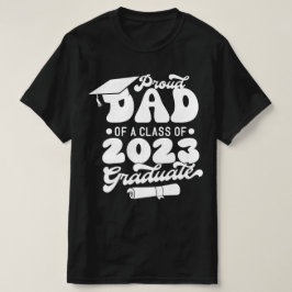 Voorgestelde DAD van een Klasse van 2023 Afstudere T-shirt