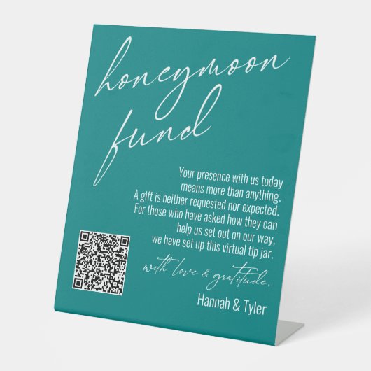 Voorhedendaags Honeymoon Fonds QR Code Blauwgroen Reclamebord Met Voetstuk (Voorkant)