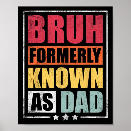 Voorheen bekend als Dad Funny Fathers Day Poster (Voorkant)