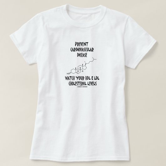 Voorkomen van cardiovasculaire ziekte HDL & LDL T- T-shirt (Design voorkant)
