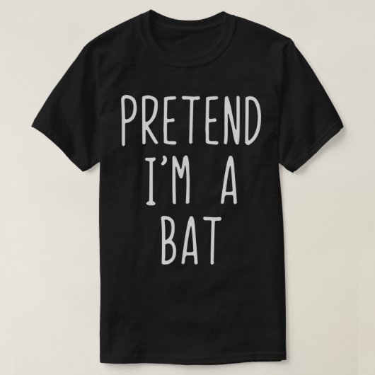 Voorleer Im A Bat Costume Halloween Lazy Easy T-shirt (Design voorkant)