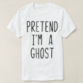 Voorleer Im een Ghost Costume Halloween Lazy Easy T-shirt (Design voorkant)