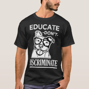 Voorlichting geven geen onderscheid tussen rampenb t-shirt
