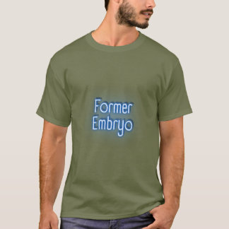 Voormalig embryo t-shirt