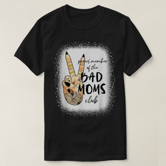 Voormalig lid van de Bad Moms Club Tattoo Mama Tat T-shirt (Design voorkant)