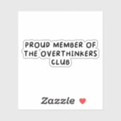 Voormalig lid van de Overdenkers Club Sticker (Vel)