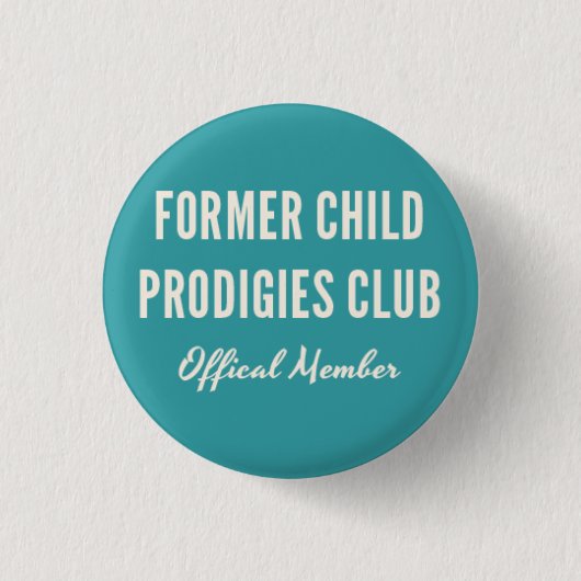 Voormalige kinderprodigies Club Pin Ronde Button 3,2 Cm (Voorkant)