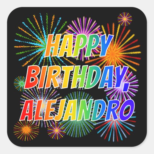 Voornaam "ALEJANDRO", geun "HAPPY BIRTHDAY" Vierkante Sticker (Voorkant)