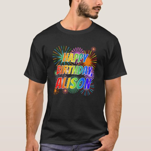 Voornaam "ALISON", geun "HAPPY BIRTHDAY" T-shirt (Voorkant)