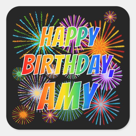 Voornaam "AMY", afgekort "HAPPY BIRTHDAY" Vierkante Sticker (Voorkant)