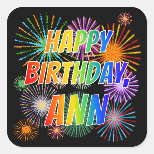 Voornaam "ANN", vun "HAPPY BIRTHDAY" Vierkante Sticker (Voorkant)