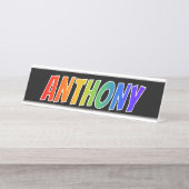 Voornaam "ANTHONY": Fun Rainbow-kleuren Bureau Naambordje (Voorkant)
