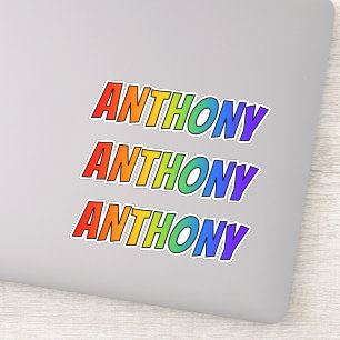 Voornaam "ANTHONY" w/ Fun regenboogkleurstof Sticker