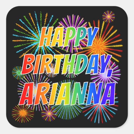 Voornaam "ARIANNA", geun "HAPPY BIRTHDAY" Vierkante Sticker (Voorkant)
