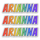 Voornaam "ARIANNA" w / Fun Rainbow Coloring Sticker (Voorkant)