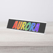 Voornaam "AURORA": vun regenboogkleuren Bureau Naambordje (Voorkant)