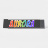Voornaam "AURORA": vun regenboogkleuren Bureau Naambordje (Voorkant)