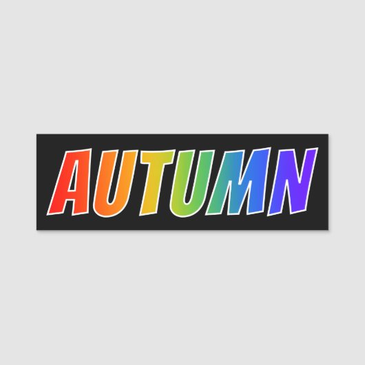 Voornaam "AUTUMN": Fun Rainbow-kleuren Naamplaatje (Voorkant)