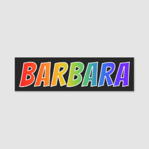 Voornaam "BARBARA": Fun Rainbow-kleuren Naamplaatje