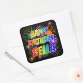 Voornaam "BELLA", geun "HAPPY BIRTHDAY" Vierkante Sticker (Envelop)