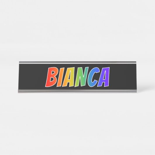 Voornaam "BIANCA": Fun Rainbow-kleuren Bureau Naambordje (Voorkant)