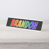 Voornaam "BRANDON": Fun Rainbow-kleuren Bureau Naambordje (Voorkant)