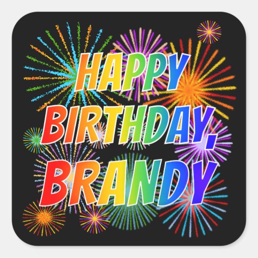 Voornaam "BRANDY", geun "HAPPY BIRTHDAY" Vierkante Sticker (Voorkant)
