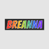 Voornaam "BREANNA": Fun Rainbow-kleuren Naamplaatje (Voorkant)
