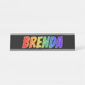 Voornaam "BRENDA": vun regenboogkleuren Bureau Naambordje (Voorkant)