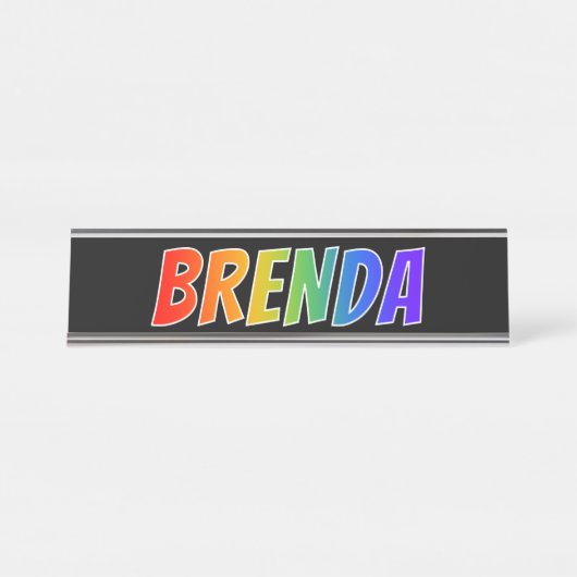 Voornaam "BRENDA": vun regenboogkleuren Bureau Naambordje (Voorkant)