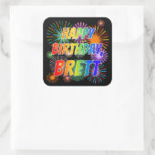 Voornaam "BRETT", vun "HAPPY BIRTHDAY" Vierkante Sticker (Tas)