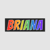 Voornaam "BRIANA": Fun Rainbow-kleuren Naamplaatje (Voorkant)