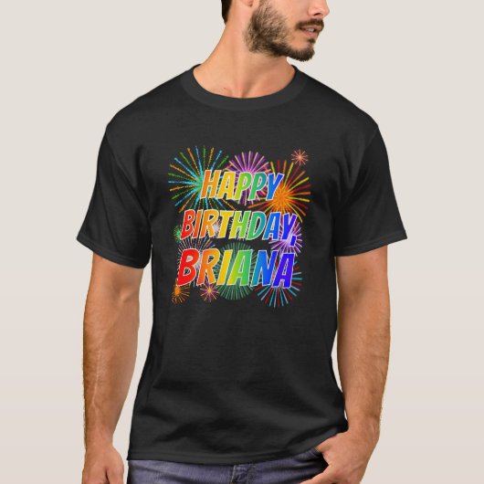 Voornaam "BRIANA", geun "HAPPY BIRTHDAY" T-shirt (Voorkant)