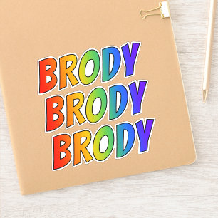 Voornaam "BRODY" w/ Fun Rainbow Coloring Sticker