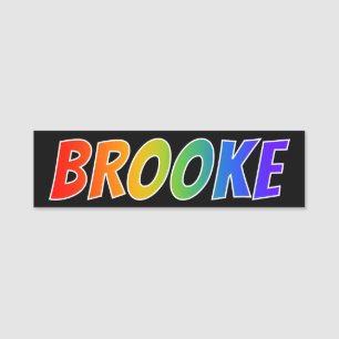 Voornaam "BROOKE": Fun Rainbow-kleuren Naamplaatje