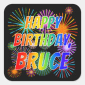 Voornaam "BRUCE", geun "HAPPY BIRTHDAY" Vierkante Sticker (Voorkant)