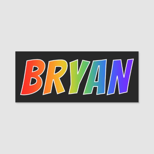 Voornaam "BRYAN": Fun Rainbow-kleuren Naamplaatje (Voorkant)