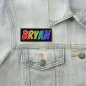 Voornaam "BRYAN": Fun Rainbow-kleuren Naamplaatje (In situ)