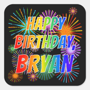 Voornaam "BRYAN", geun "HAPPY BIRTHDAY" Vierkante Sticker