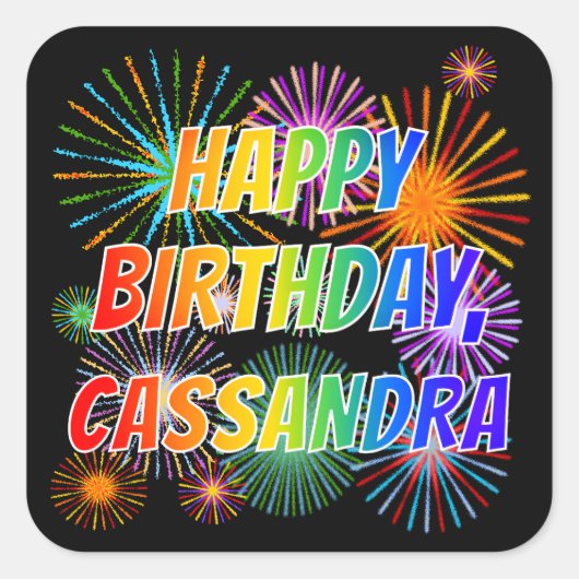 Voornaam "CASSANDRA", geun "HAPPY BIRTHDAY" Vierkante Sticker (Voorkant)