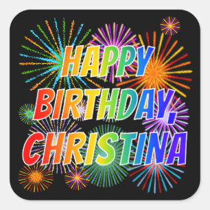 Voornaam "CHRISTINA", geun "HAPPY BIRTHDAY" Vierkante Sticker