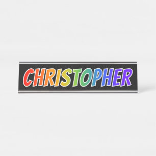 Voornaam "CHRISTOPHER": Fun Rainbow-kleuren Bureau Naambordje