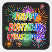 Voornaam "CHRISTOPHER", geun "HAPPY BIRTHDAY" Vierkante Sticker (Voorkant)