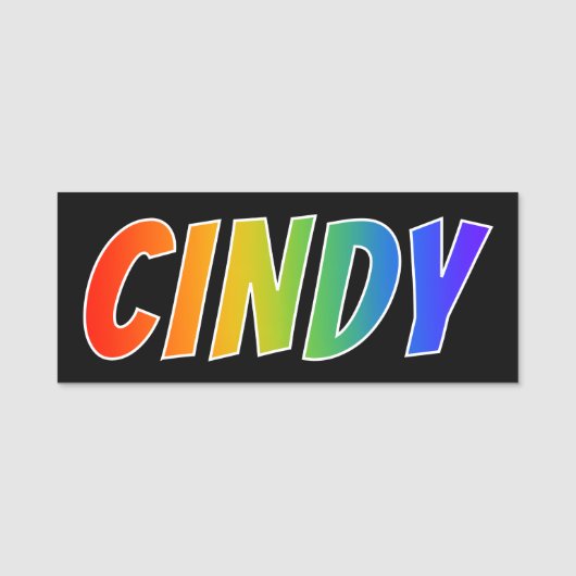 Voornaam "CINDY": Fun Rainbow-kleuren Naamplaatje (Voorkant)