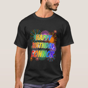 Voornaam "CONNOR", geun "HAPPY BIRTHDAY" T-shirt